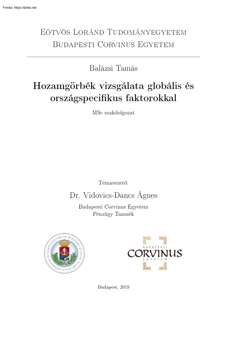 Balázsi Tamás - Hozamgörbék vizsgálata globális és országspecifikus faktorokkal