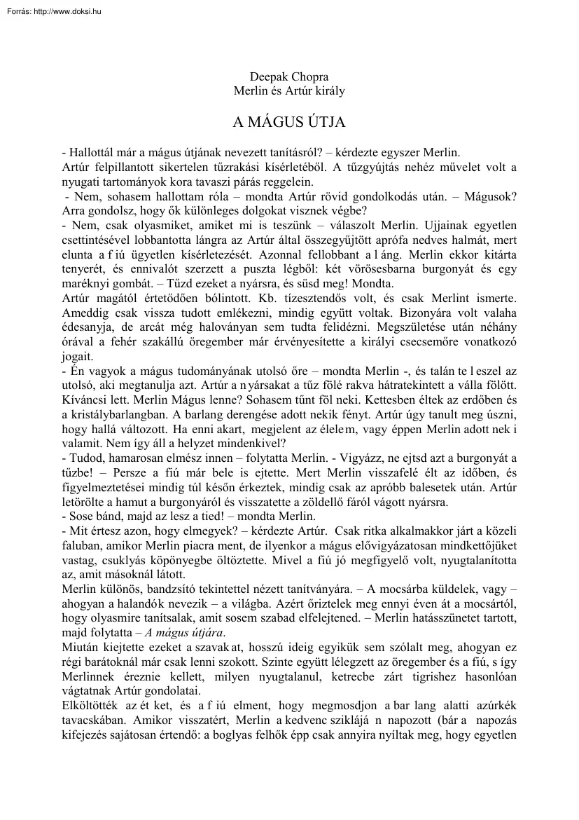 Deepak Chopra - Merlin és Artúr király