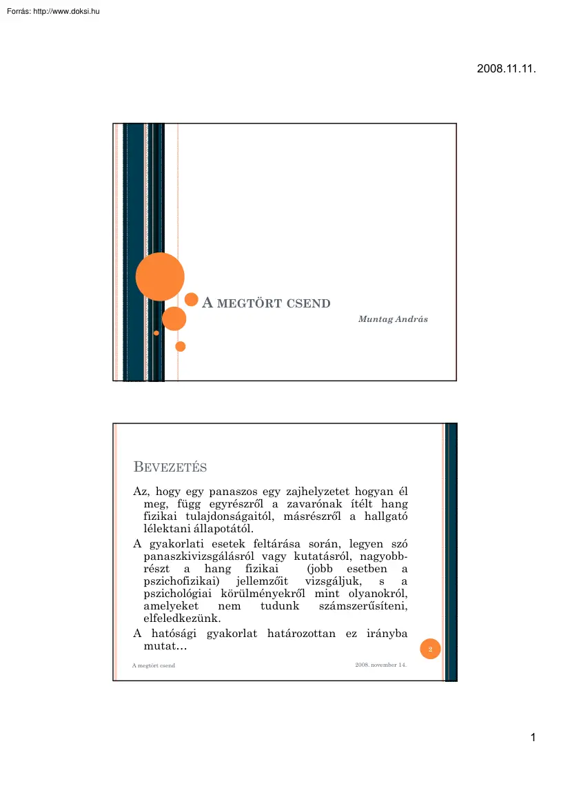 Muntag András - A megtört csend I