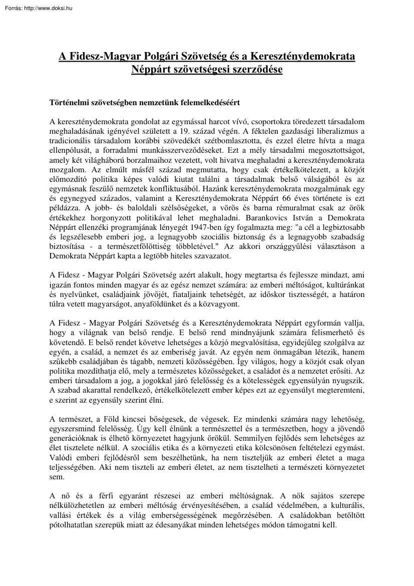 A Fidesz-Magyar Polgári Szövetség és a Kereszténydemokrata Néppárt szövetségesi