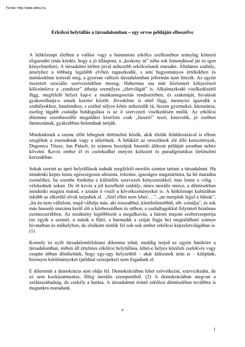 Dr. Buda Béla - Erkölcsi helytállás a társadalomban, egy orvos példáján elbeszélve