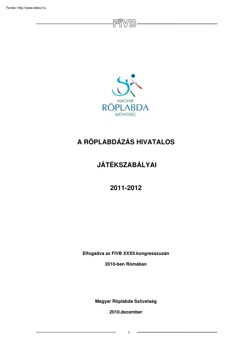 A röplabdázás hivatalos játékszabályai
