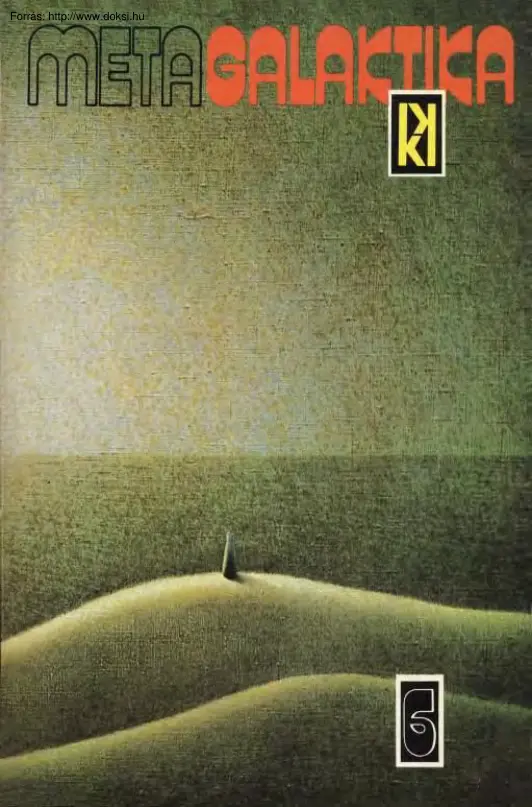 Metagalaktika 6, regények és novellák