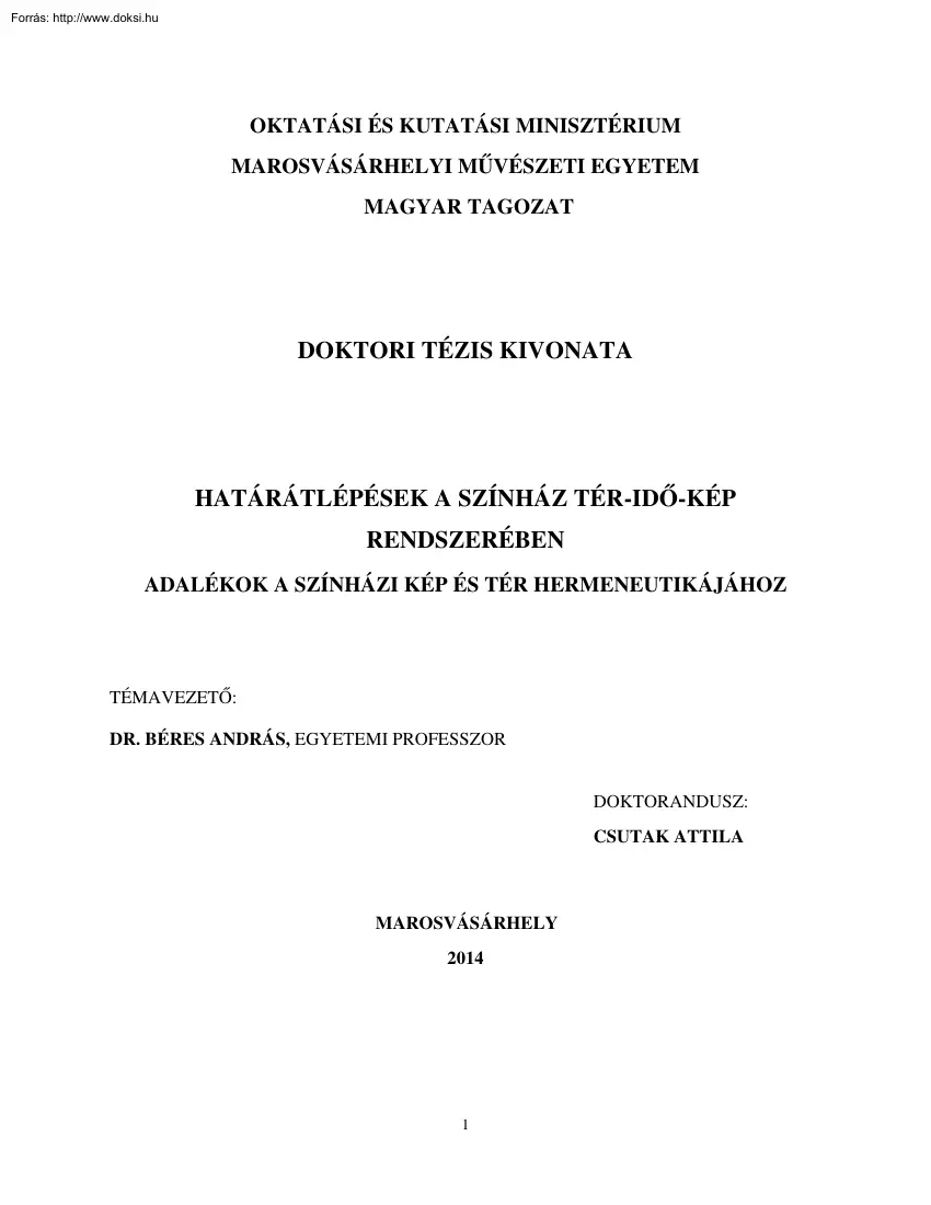 Dr. Béres András - Határátlépések a színház tér-idő-kép rendszerében