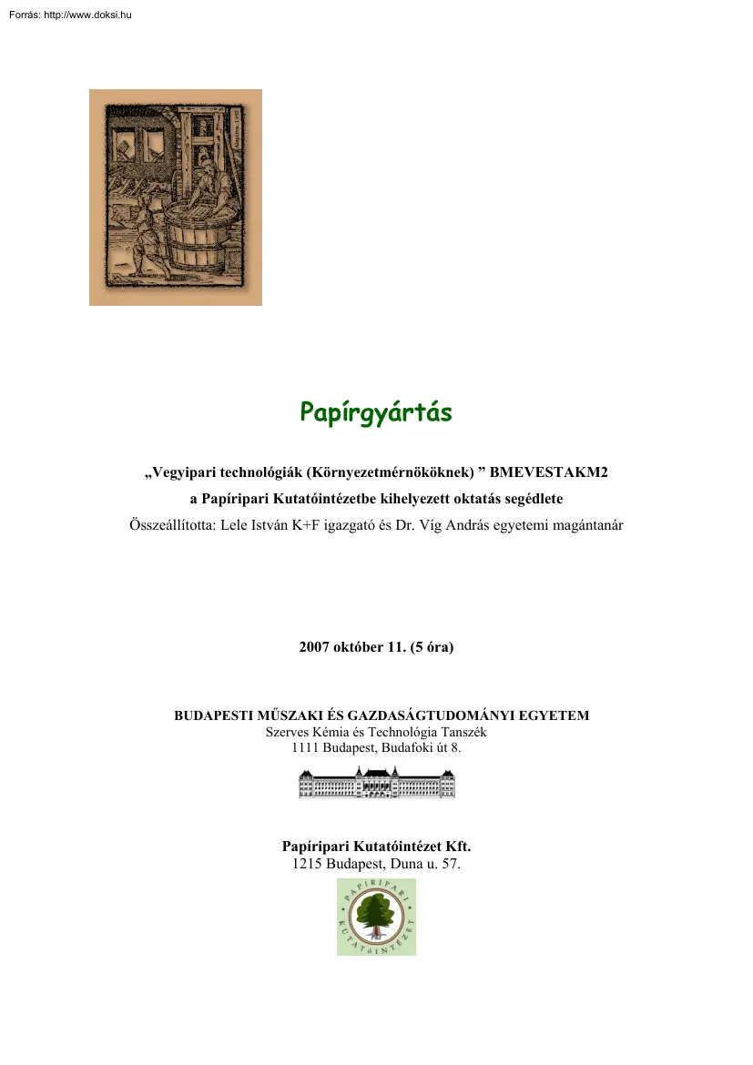 Lele-Víg - Papírgyártás