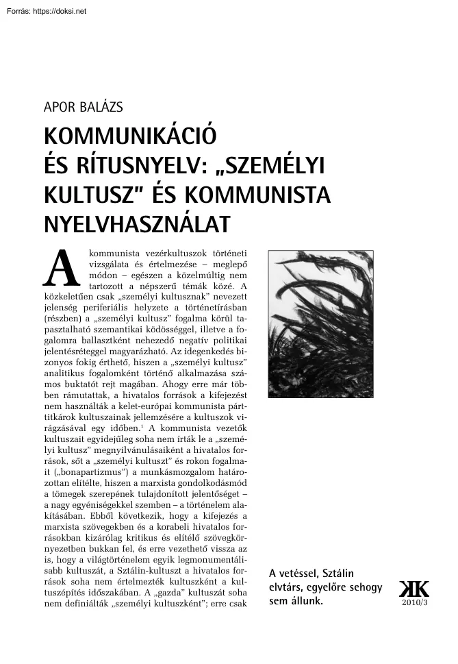 Apor Balázs - Kommunikáció és rítusnyelv, Személyi kultusz és kommunista nyelvhasználat