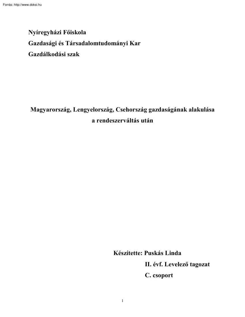 Puskás Linda - Magyarország, Lengyelország, Csehország gazdaságának alakulása a