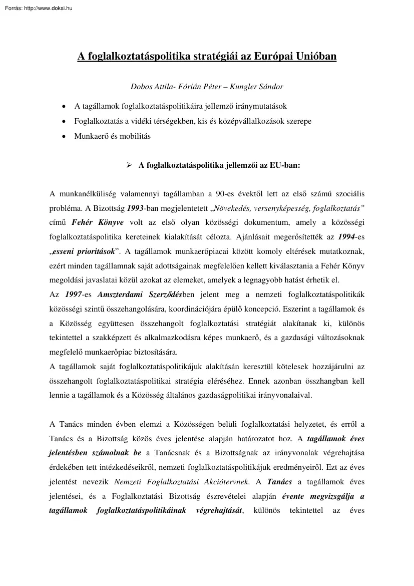 A foglalkoztatáspolitika stratégiái az Európai Unióban
