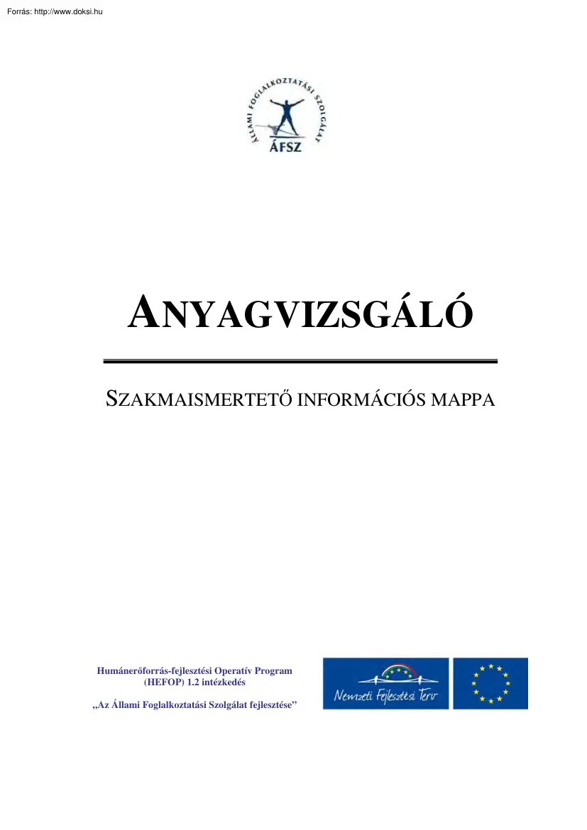 Anyagvizsgáló, szakmaismertető információs mappa
