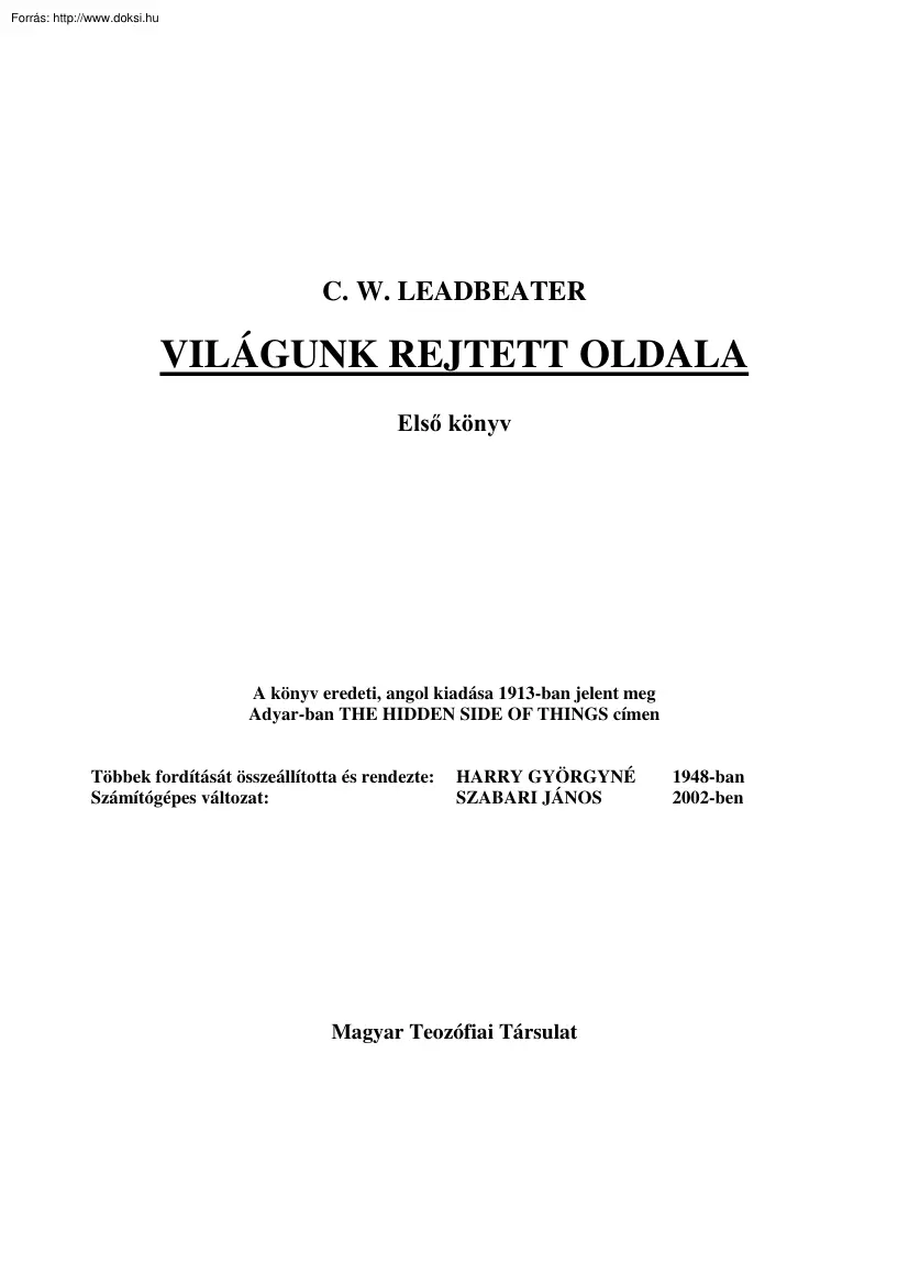 C. W. Leadbeater - Világunk rejtett oldala
