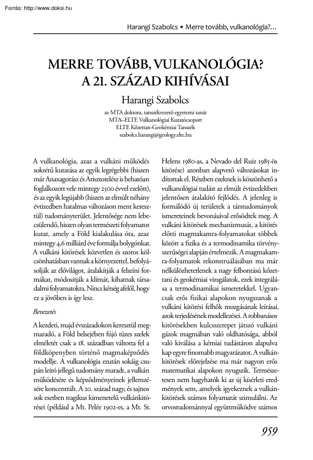 Harangi Szabolcs - Merre tovább, vulkanológia a 21.század kihívása