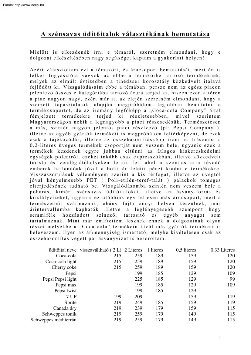A szénsavas üdítőitalok választékának bemutatása