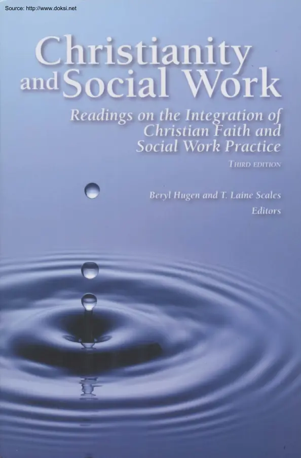 Scales-Harris-Myers - Integrating Christian Faith and Social Work Practice, Students View of the