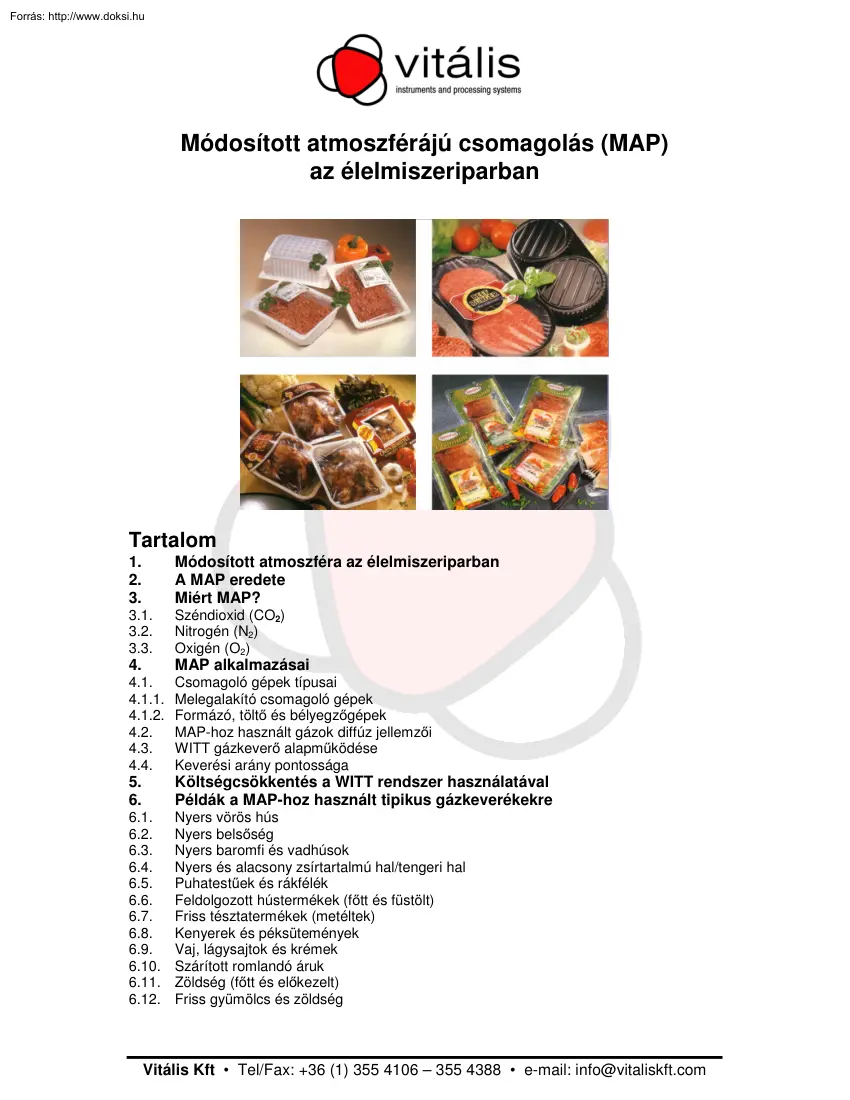 Módosított atmoszférájú csomagolás (MAP) az élelmiszeriparban