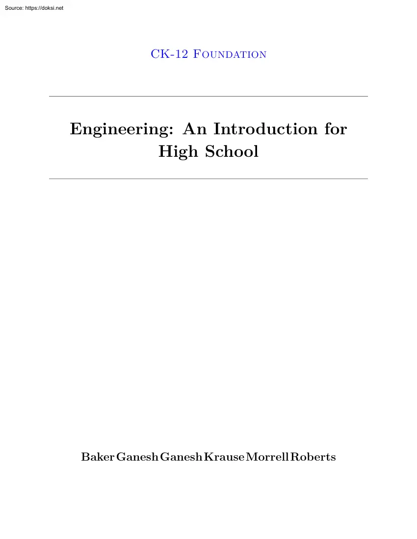 Engineering, An Introduction for High School