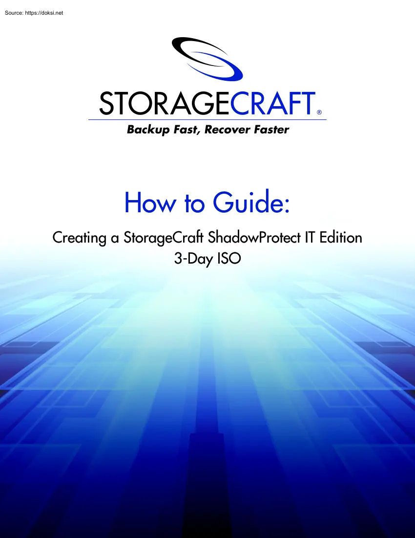 Creating a StorageCraft ShadowProtect IT Edition 3Day ISO, How to Guide