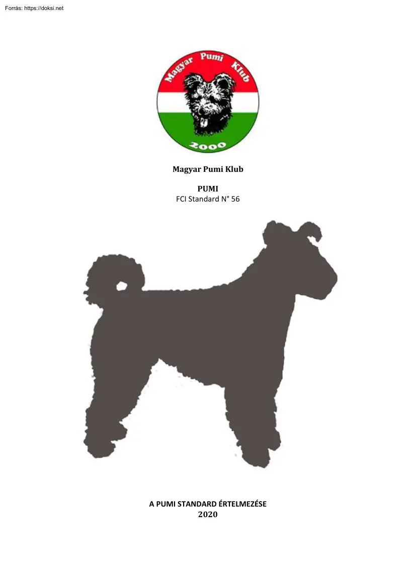 A Pumi standard értelmezése