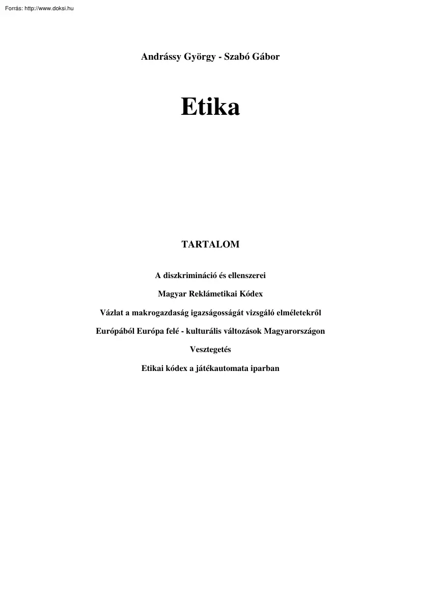 Andrássy-Szabó - Etika