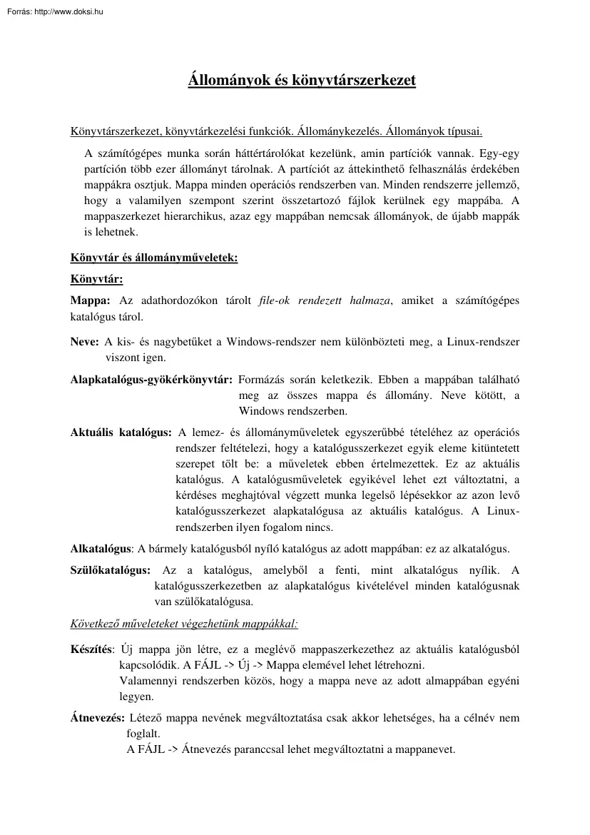 Állományok és könyvtárszerkezet