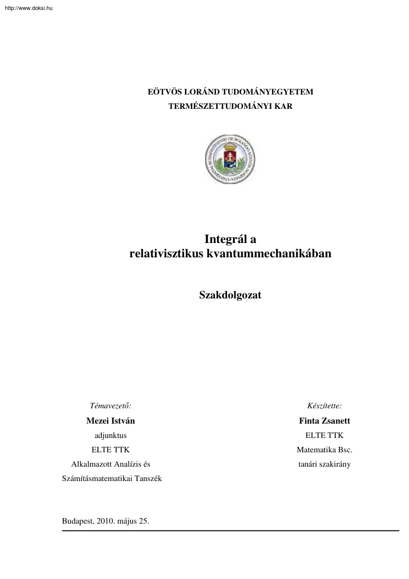 Finta Zsanett - Integrál a relativisztikus kvantummechanikában
