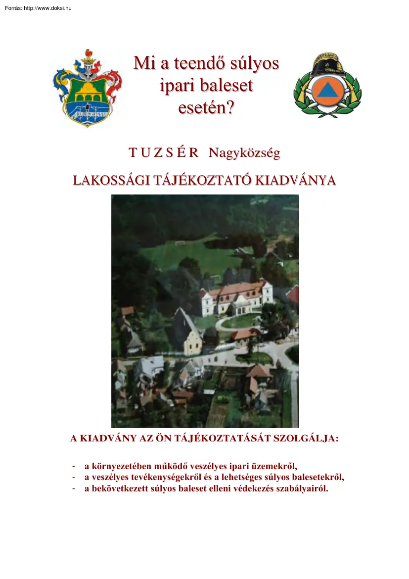 Mi a teendő súlyos ipari baleset esetén