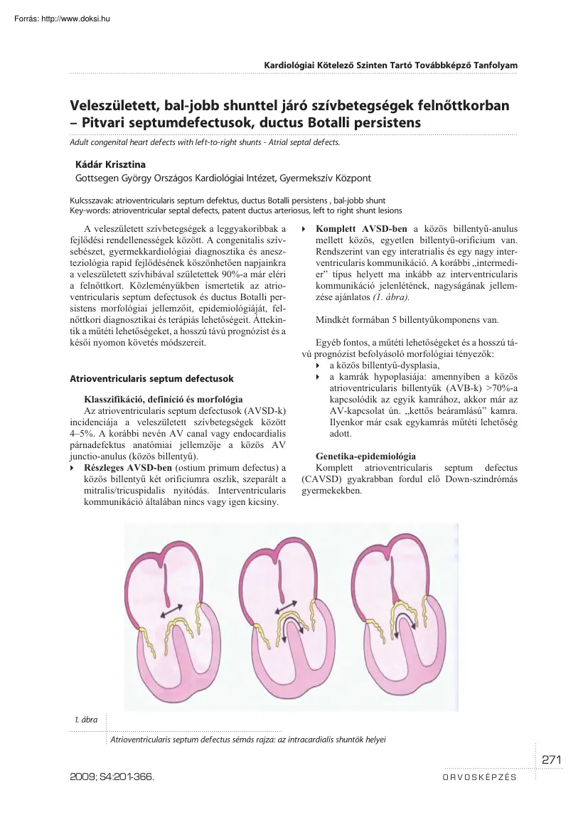 Kádár Krisztina - Veleszületett, bal jobbshunttel járó szívbetegségek felnőttkorban