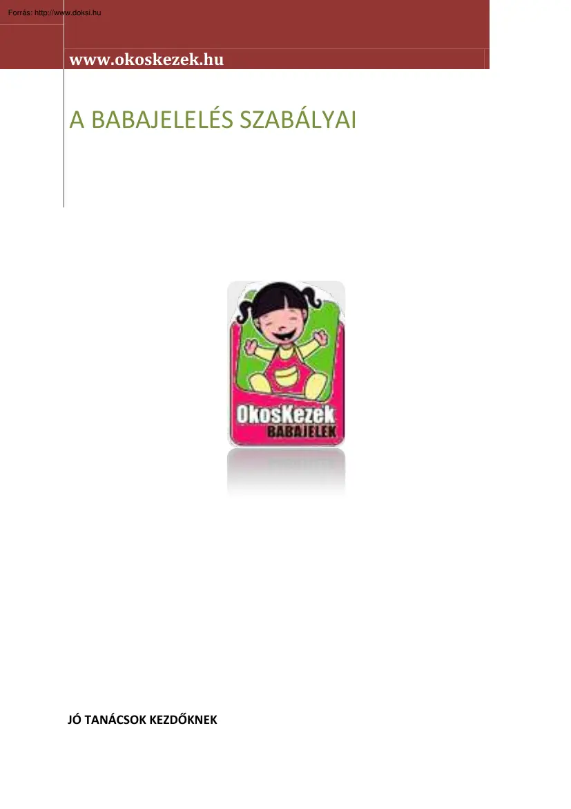 A babajelelés szabályai