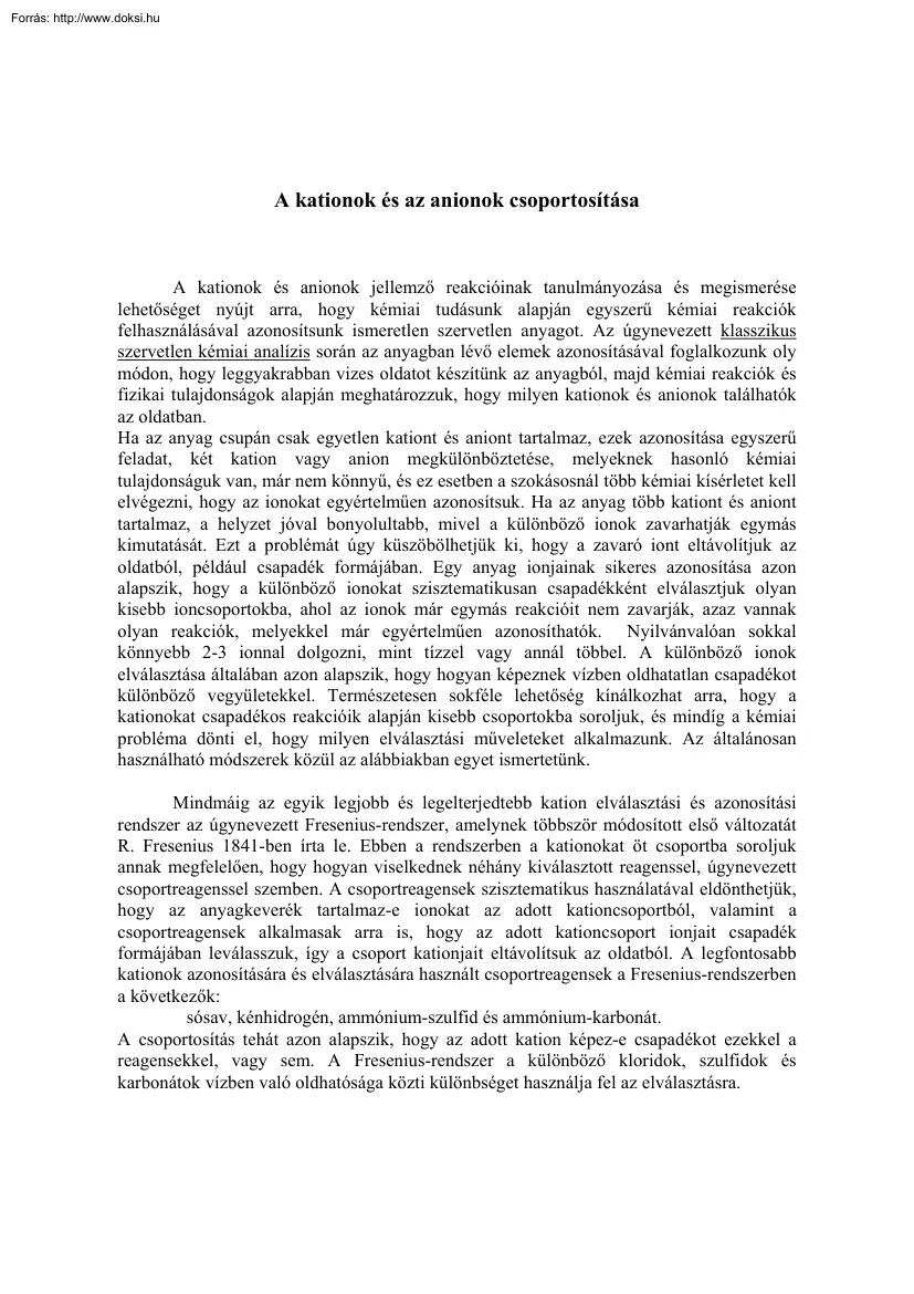 A kationok és az anionok csoportosítása