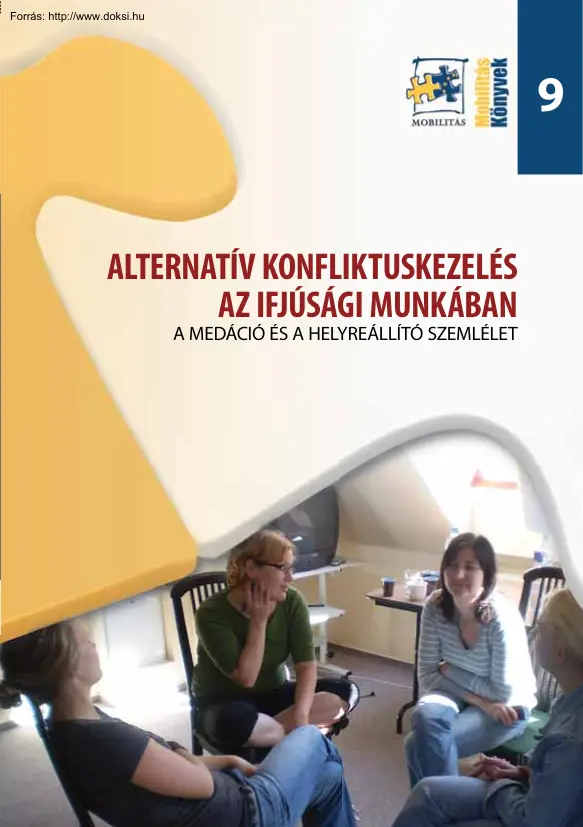 Alternatív konfliktuskezelés az ifjúsági munkában