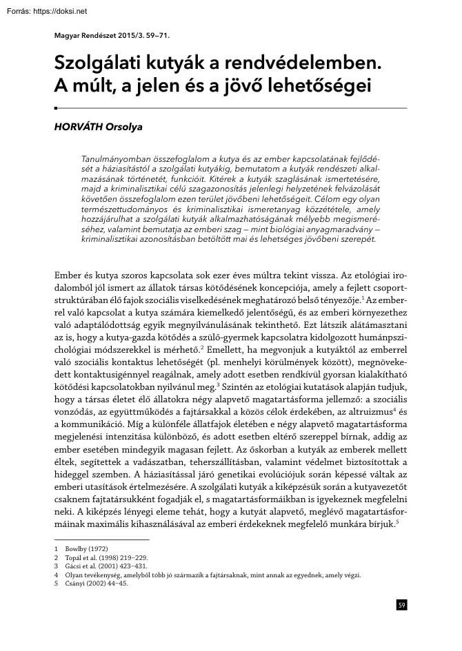 Horváth Orsolya - Szolgálati kutyák a rendvédelemben. A múlt, a jelen és a jövő