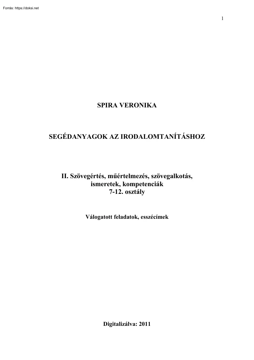 Spira Veronika - Segédanyagok az irodalomtanításhoz