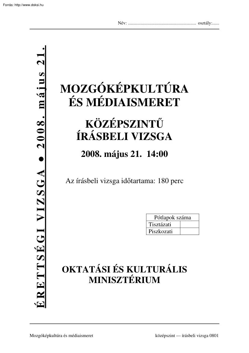 Mozgóképkultúra és médiaismeret középszintű írásbeli érettségi vizsga, megoldással