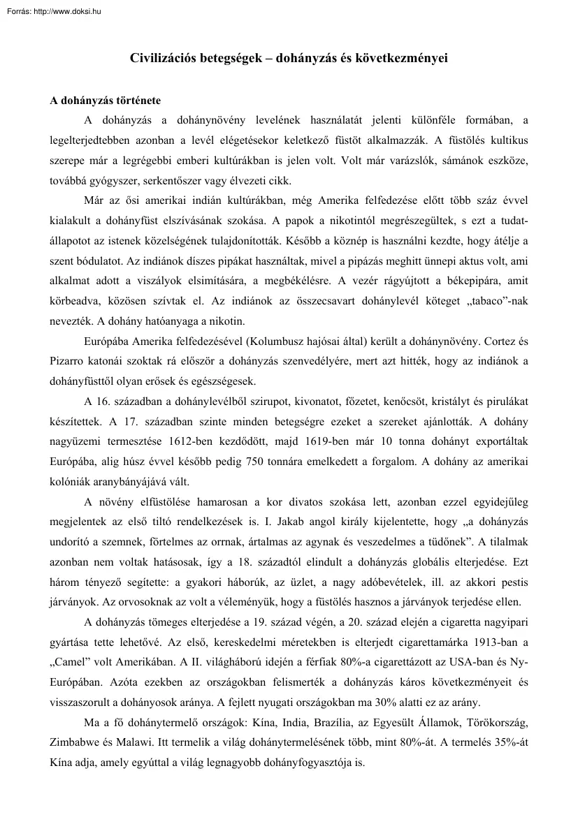 Civilizációs betegségek, a dohányzás és következményei