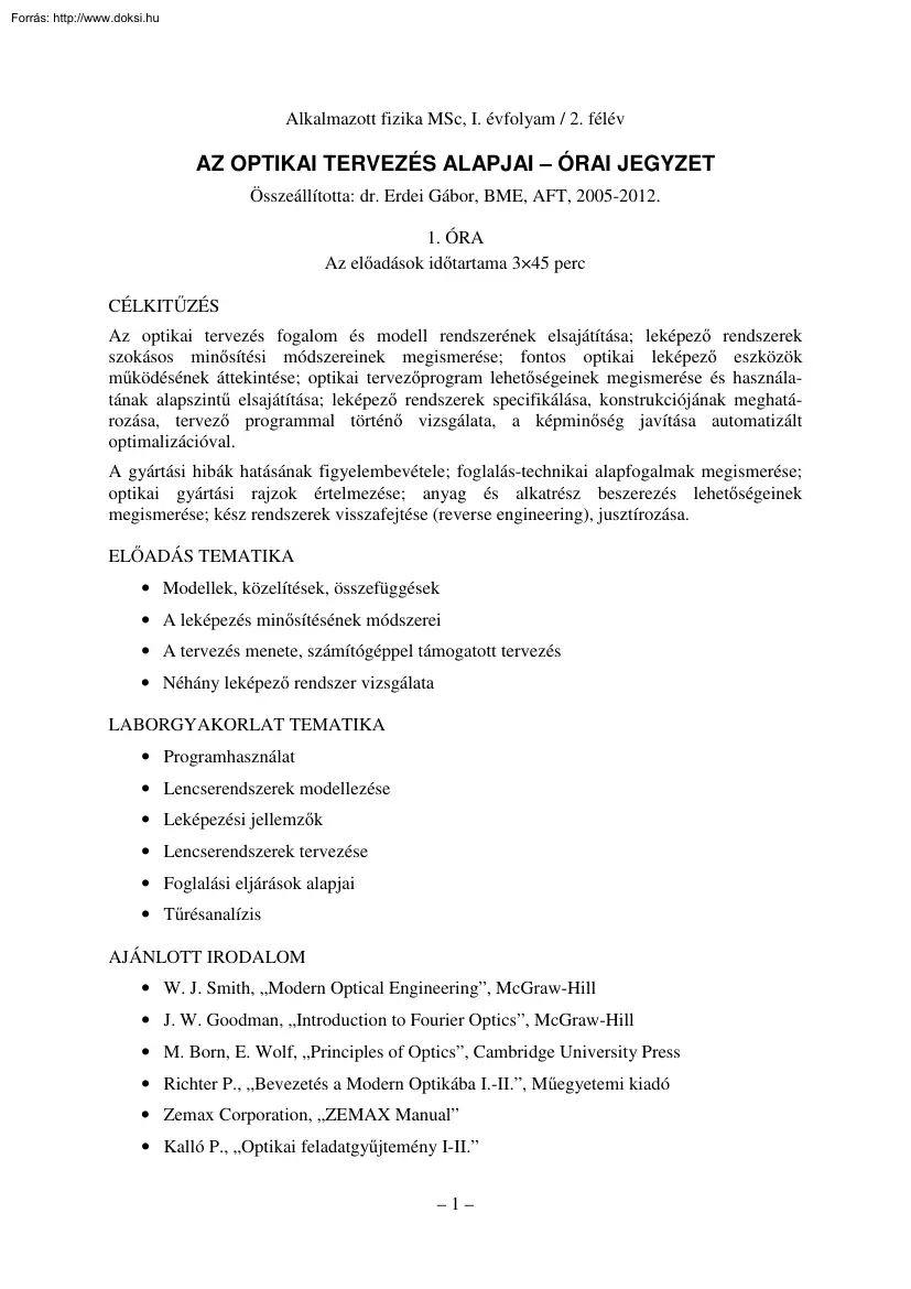 Dr. Erdei Gábor - Az optikai tervezés alapjai órai jegyzet