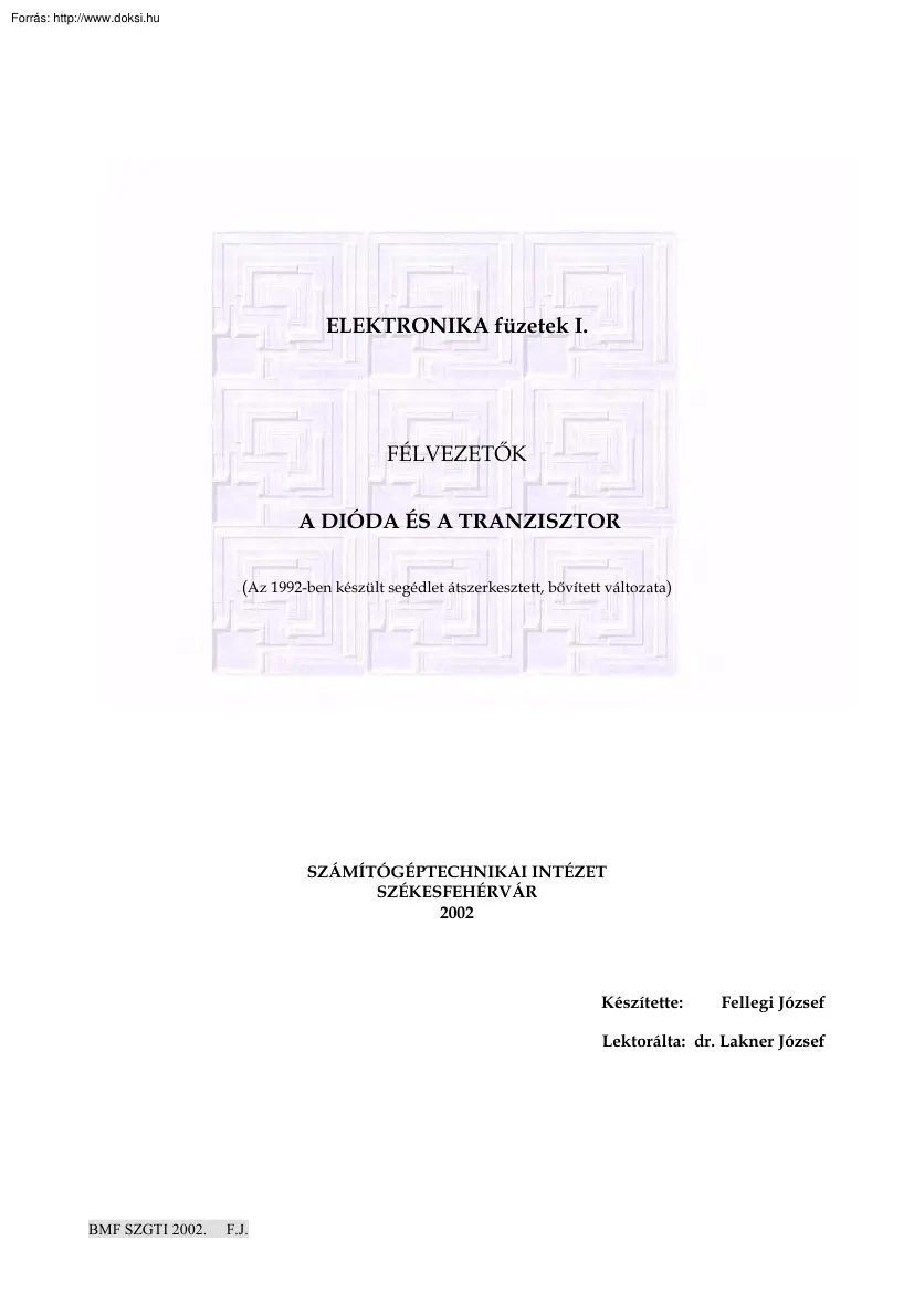 Fellegi-Lakner - A dióda és a tranzisztor