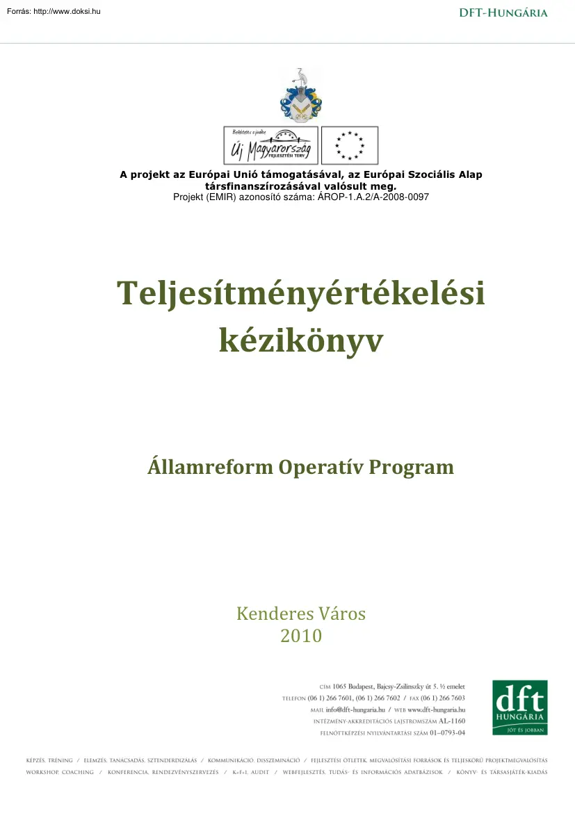 Teljesítményértékelési kézikönyv, Kenderes város