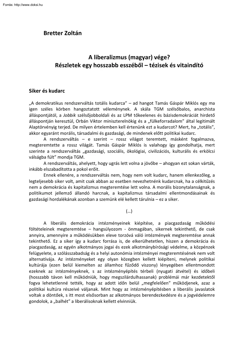 Bretter Zoltán - A liberalizmus (magyar) vége