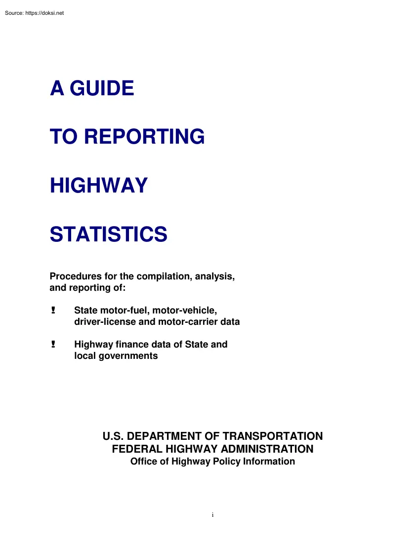 A Guide to Reporting Highway Statistics