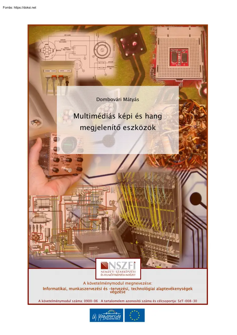 Dombovári Mátyás - Multimédiás képi és hang megjelenítő eszközök