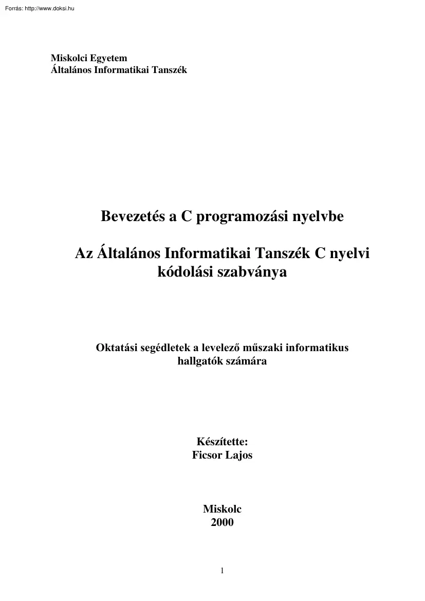 Ficsor Lajos - Bevezetés a C programozási nyelvbe