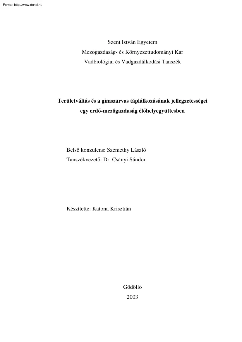 Katona Krisztián - Területváltás és a gímszarvas táplálkozásának jellegzetességei