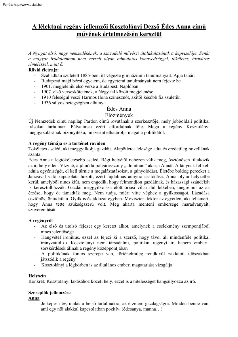 Grosz Walter - A lélektani regény jellemzői Kosztolányi Dezső Édes Anna című művében