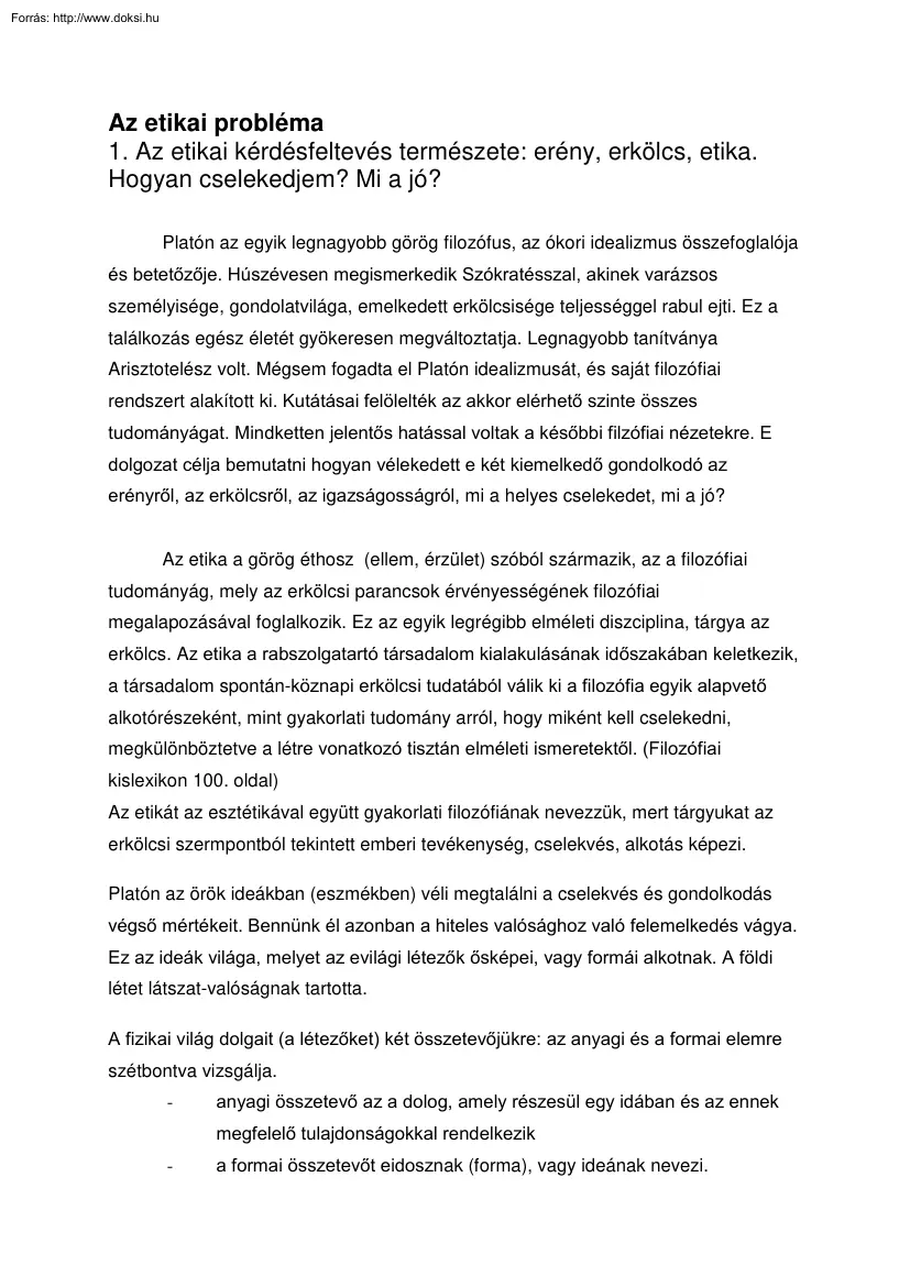 Az etikai probléma, erény, erkölcs, etika