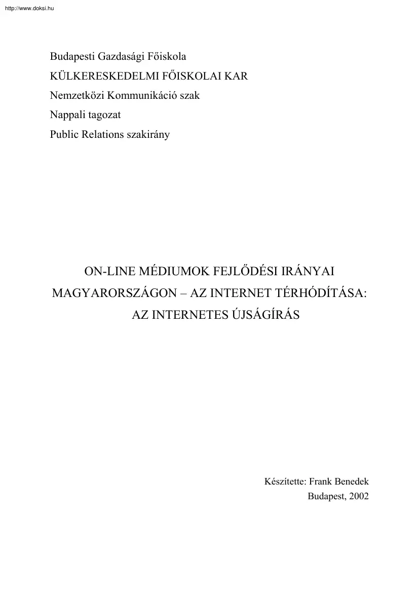 Frank Benedek - On-line médiumok fejlődési irányai Magyarországon