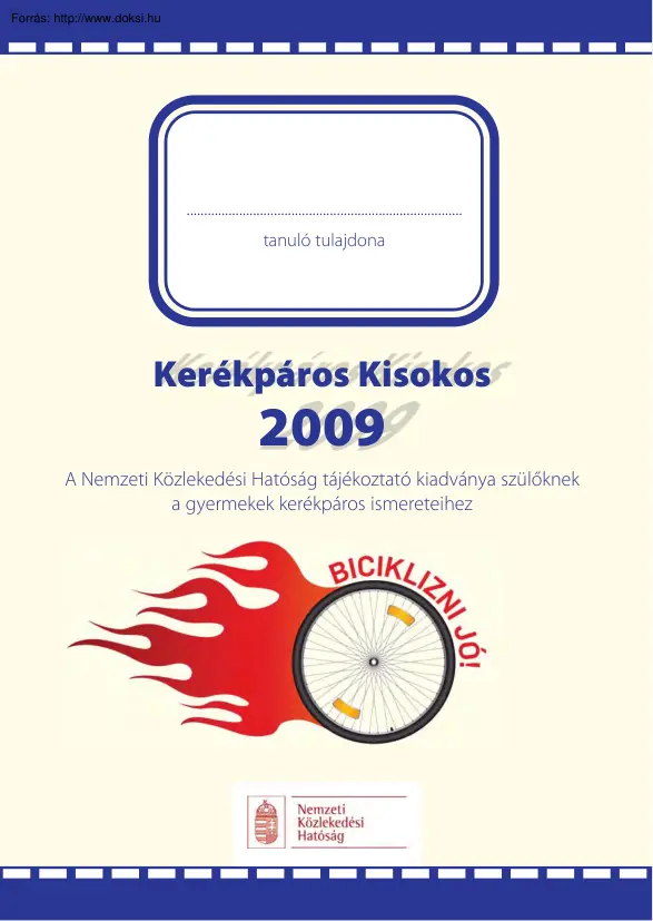 Kisokos a kerékpáros közlekedésről, szülőknek