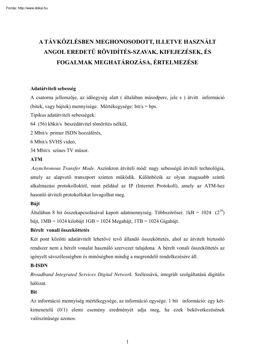 A távközlésben meghonosodott, illetve használt angol eredetű rövidítések, kifejezések és