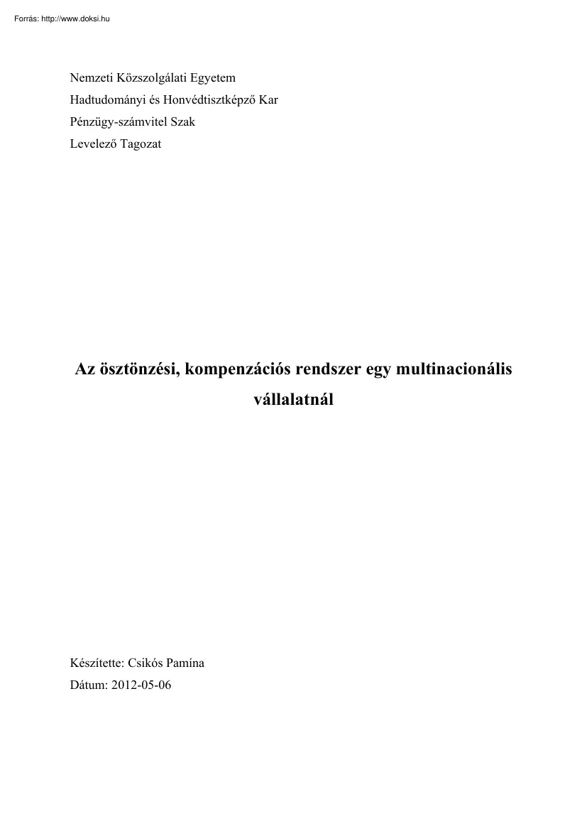 Csikós Pamína - Az ösztönzési, kompenzációs rendszer egy multinacionális vállalatnál