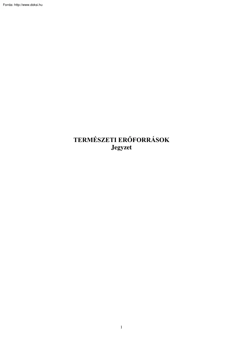 Természeti erőforrások jegyzet, 2002