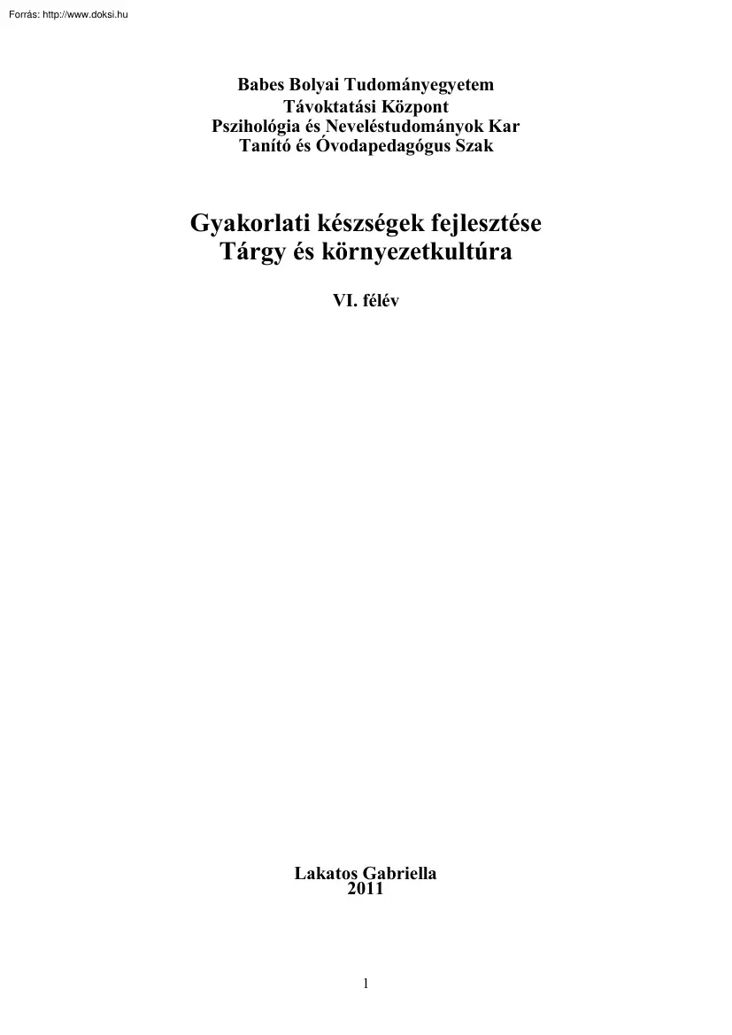 Lakatos Gabriella - Gyakorlati készségek fejlesztése
