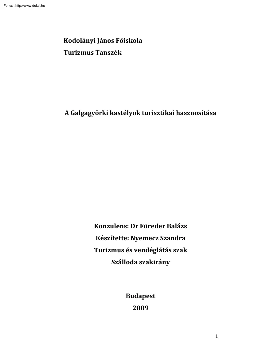 Dr. Füreder Balázs - A Galgagyörki kastélyok turisztikai hasznosítása